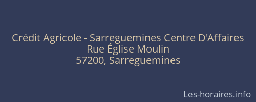 Crédit Agricole - Sarreguemines Centre D'Affaires