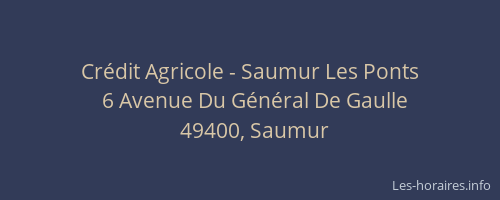 Crédit Agricole - Saumur Les Ponts