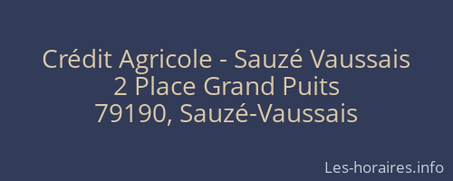 Crédit Agricole - Sauzé Vaussais