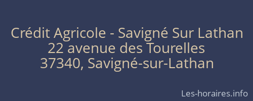 Crédit Agricole - Savigné Sur Lathan