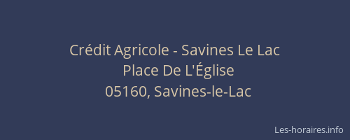 Crédit Agricole - Savines Le Lac