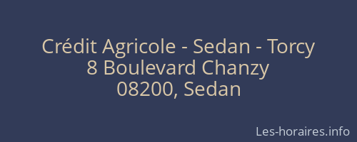 Crédit Agricole - Sedan - Torcy