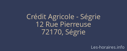 Crédit Agricole - Ségrie