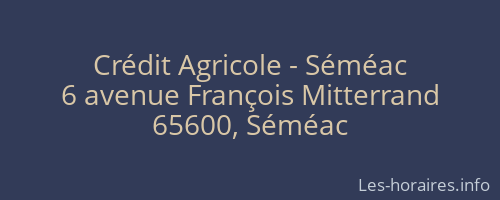Crédit Agricole - Séméac