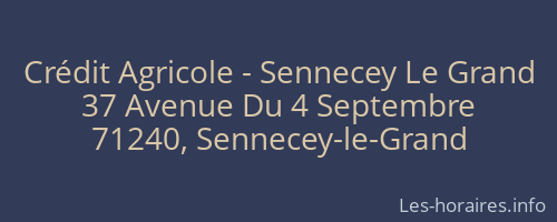 Crédit Agricole - Sennecey Le Grand