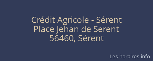 Crédit Agricole - Sérent