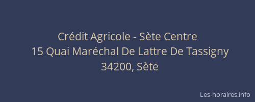 Crédit Agricole - Sète Centre
