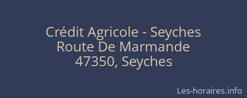 Crédit Agricole - Seyches
