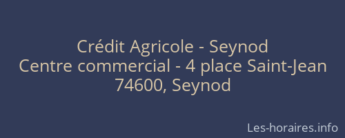 Crédit Agricole - Seynod