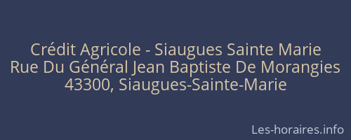 Crédit Agricole - Siaugues Sainte Marie