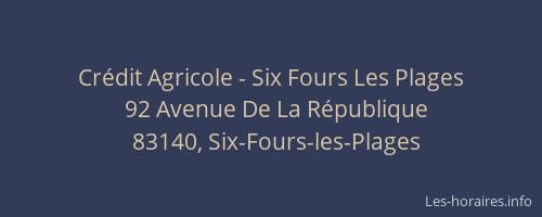 Crédit Agricole - Six Fours Les Plages