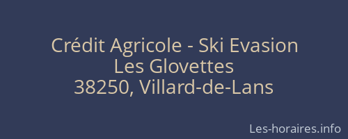 Crédit Agricole - Ski Evasion