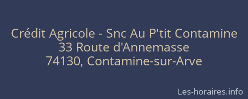 Crédit Agricole - Snc Au P'tit Contamine