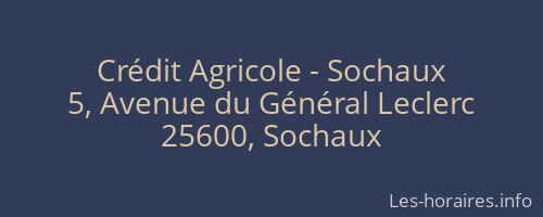 Crédit Agricole - Sochaux