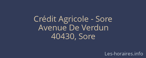 Crédit Agricole - Sore