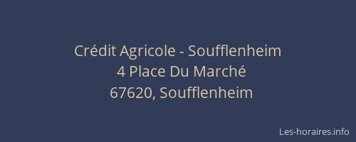 Crédit Agricole - Soufflenheim