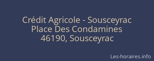 Crédit Agricole - Sousceyrac