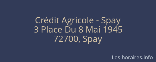 Crédit Agricole - Spay