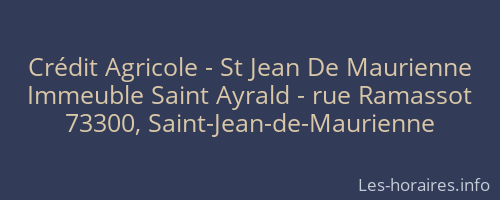 Crédit Agricole - St Jean De Maurienne