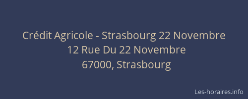 Crédit Agricole - Strasbourg 22 Novembre