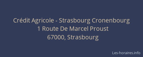 Crédit Agricole - Strasbourg Cronenbourg