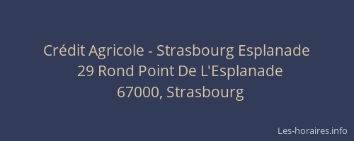 Crédit Agricole - Strasbourg Esplanade