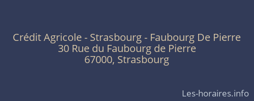 Crédit Agricole - Strasbourg - Faubourg De Pierre