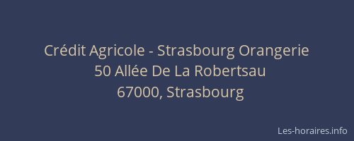 Crédit Agricole - Strasbourg Orangerie