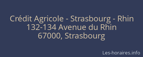 Crédit Agricole - Strasbourg - Rhin
