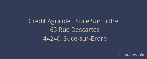 Crédit Agricole - Sucé Sur Erdre