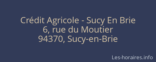 Crédit Agricole - Sucy En Brie