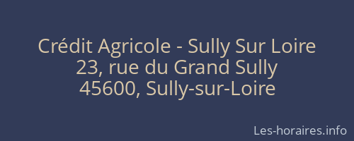 Crédit Agricole - Sully Sur Loire