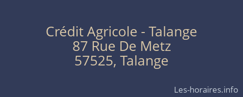 Crédit Agricole - Talange