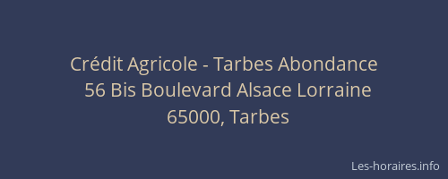 Crédit Agricole - Tarbes Abondance