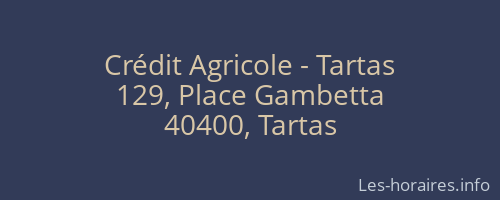 Crédit Agricole - Tartas