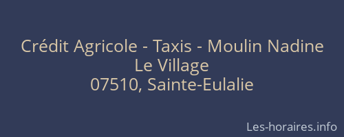 Crédit Agricole - Taxis - Moulin Nadine
