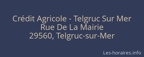 Crédit Agricole - Telgruc Sur Mer