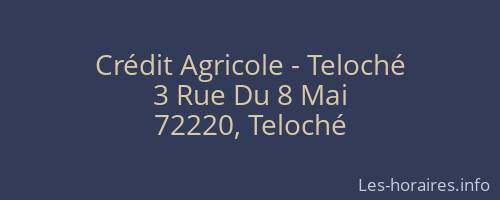 Crédit Agricole - Teloché