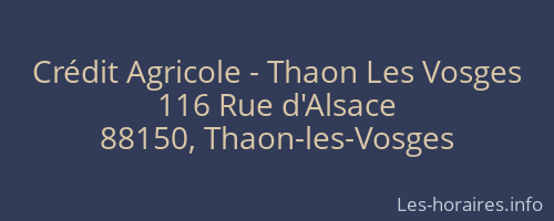 Crédit Agricole - Thaon Les Vosges