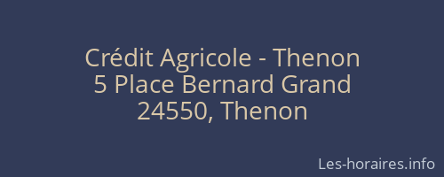 Crédit Agricole - Thenon