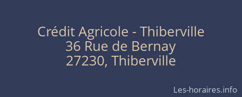 Crédit Agricole - Thiberville