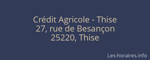 Crédit Agricole - Thise