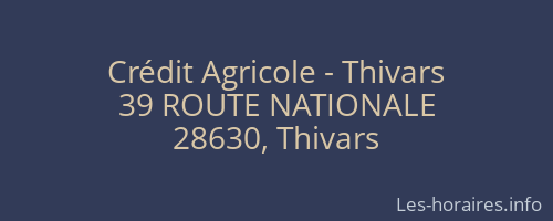 Crédit Agricole - Thivars