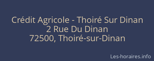 Crédit Agricole - Thoiré Sur Dinan
