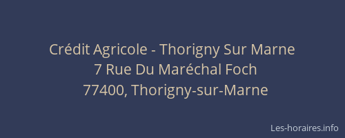 Crédit Agricole - Thorigny Sur Marne