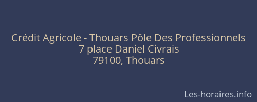 Crédit Agricole - Thouars Pôle Des Professionnels