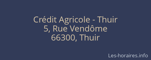 Crédit Agricole - Thuir