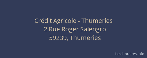 Crédit Agricole - Thumeries