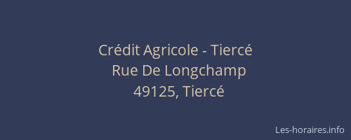 Crédit Agricole - Tiercé