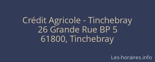Crédit Agricole - Tinchebray